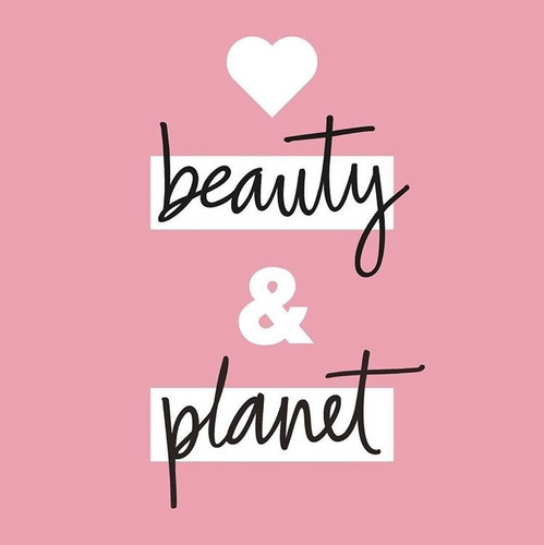 Love beauty & Planet